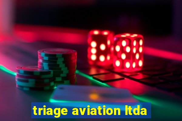 triage aviation ltda